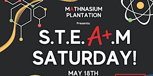 S.T.E.A.M Saturday! primary image