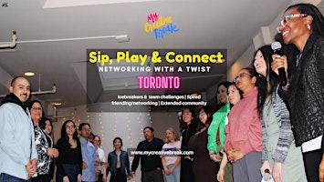 Hauptbild für Sip, Play & Connect: Networking with a Twist (Toronto)