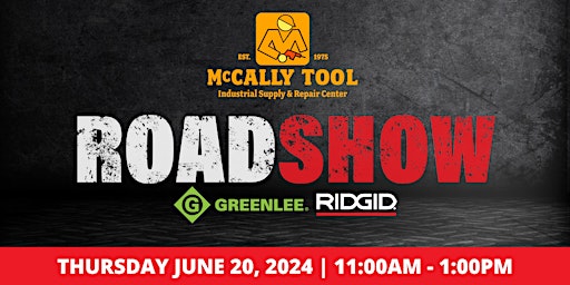 Imagem principal do evento RIDGID & Greenlee Road Show 2024 at McCally Tool