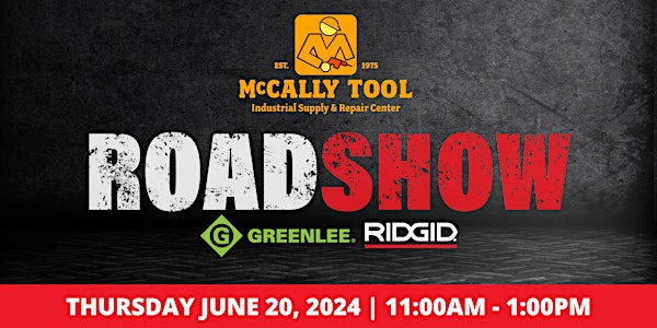 RIDGID & Greenlee Road Show 2024 at McCally Tool