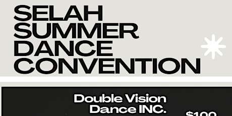 Selah Summer Dance Intensive (5-10year old & 10-18 year old)