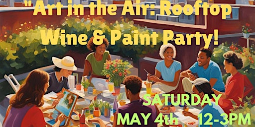 Image principale de Rooftop Wine and Paint Party