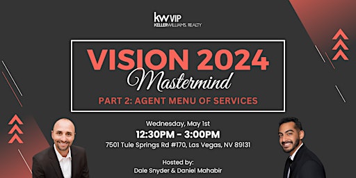 Hauptbild für Vision 2024 Mastermind - Part 2: Agent Menu of Services