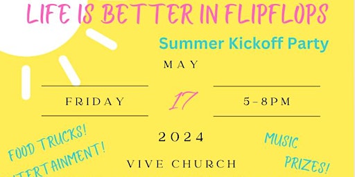 Primaire afbeelding van Life Is Better In Flip Flops! A party with a purpose.