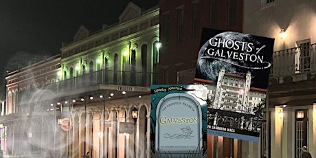 OFFICIAL GHOSTS OF GALVESTON STRAND TOUR with Author Kathleen Maca