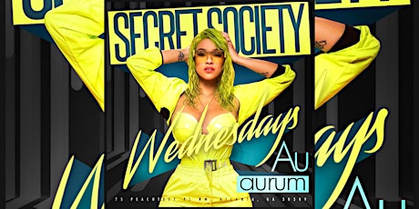 AURUM LOUNGE: SECRET SOCIETY WEDNESDAYS... FREE ENTRY W/ RSVP primary image