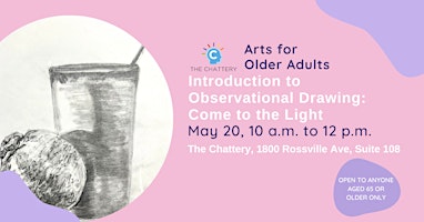 Imagem principal do evento Arts for Older Adults: Observational Drawing - Light - IN-PERSON