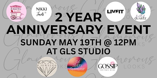 Imagem principal do evento Glamorous Looks Studio 2 Year Anniversary Event