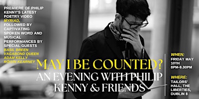 Imagen principal de “May I be Counted?”  An evening with Philip Kenny & Friends