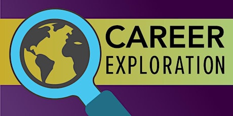 Career Exploration - Finding the right Career for you primary image