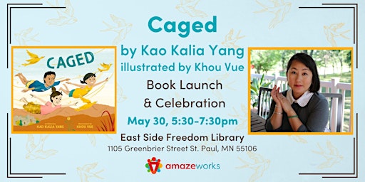 Hauptbild für Kao Kalia Yang Book Launch - Caged
