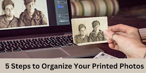 Imagem principal do evento 5 Steps to Organize your Printed Photos