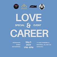 Love & Career | How to detach from toxic relationships | Workshop| Networking | Montreal primary image