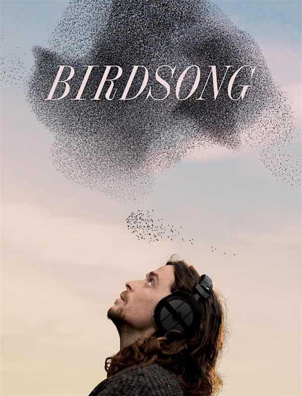BIOFEST and CECAS Cinema presents BIRDSONG