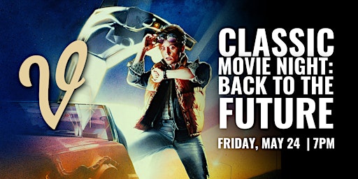 Classic Movie Night: Back to the Future primary image