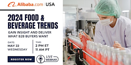 2024 Food & Beverage Trends: Gain Insight and Deliver What B2B Buyers Want