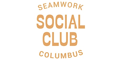 Columbus Seamwork Social Club: First Meetup!