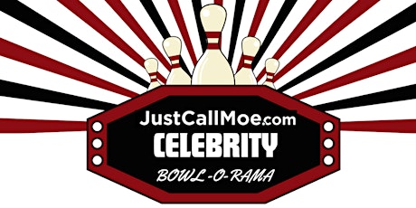 Just Call Moe Celebrity Bowl-O-Rama
