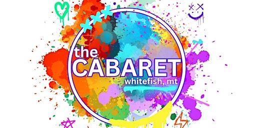 The Whitefish Cabaret primary image