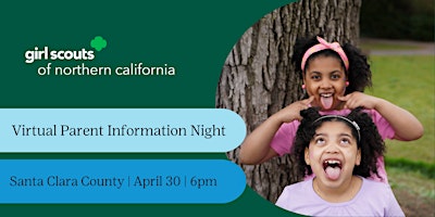 Santa Clara County| Girl Scout Virtual Parent  Information Night primary image