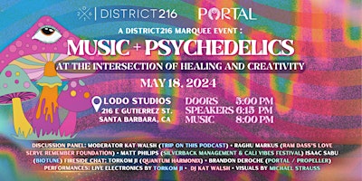 Primaire afbeelding van District216 Marquee Event: Music & Psychedelics (Sat. 05/18/2024)