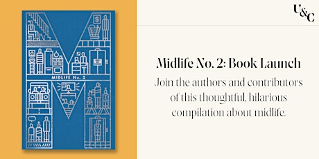 Midlife No. 2: Vancouver Launch