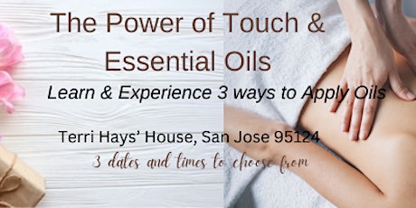 Power of Touch w Essential Oils Workshop