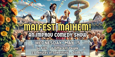 Imagen principal de Oomprov Presents: "Maifest Maihem: An Improv Comedy Show"