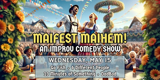 Primaire afbeelding van Oomprov Presents: "Maifest Maihem: An Improv Comedy Show"