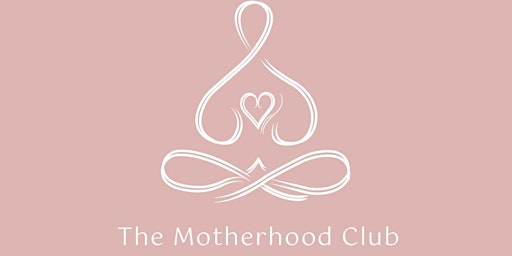 Imagem principal do evento The motherhood club