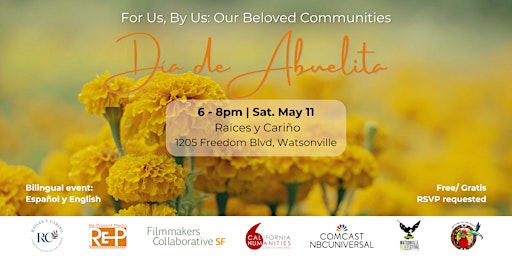 Immagine principale di For Us, By Us: Our Beloved Communities - Día de Abuelita Film Screening 