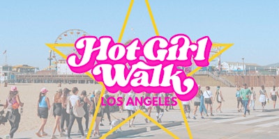 Imagen principal de Hot Girl Walk® - Los Angeles