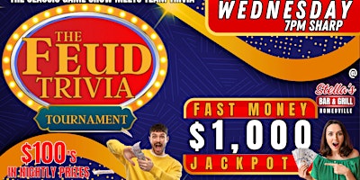 $1000 Family Feud Tournament @ Stella's Bar & Grill primary image