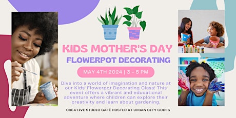 Kids Mother's Day  Flowerpot Decorating