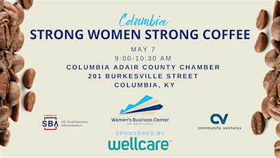 Columbia Strong Women Strong Coffee