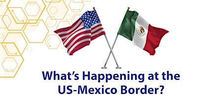 What's Happening at the US-Mexico Border?  primärbild