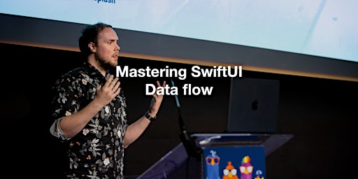 Hauptbild für Mastering SwiftUI data flow (May 2024)