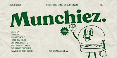 Munchiez - The Food Inclusive Event Inspired by the Mind of a Stoner primary image