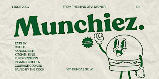 Immagine principale di Munchiez - The Food Inclusive Event Inspired by the Mind of a Stoner 