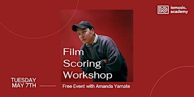 Primaire afbeelding van Film Scoring Workshop with Amanda Yamate