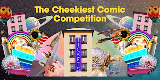 The Cheekiest Comic Competition primary image