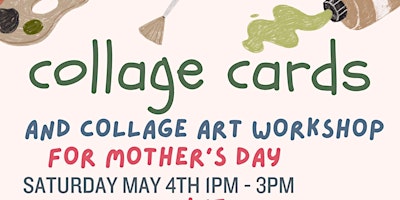 Imagem principal de Mother's Day Collage Card Making with Mikayla Lewis