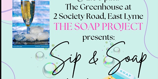 Imagen principal de The Soap Project: Sip and Soap
