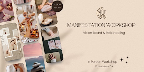 Manifestation Workshop ✨ Vision Board & Reiki Healing