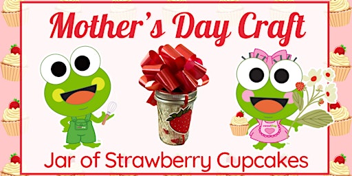 Image principale de Mother's Day Strawberry Cupcakes Craft at sweetFrog Catonsville