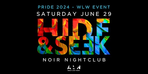 Imagem principal de Hide and Seek x SAFARI - Pride Saturday WLW
