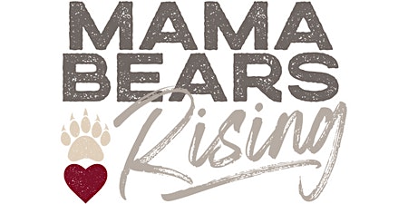 Mama Bears Rising Bday Party & App Launch primary image