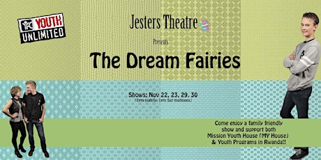 Jesters Theatre presents: "The Dream Fairies" primary image