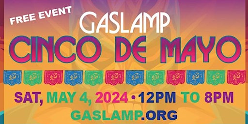 Imagem principal do evento Gaslamp Cinco de Mayo