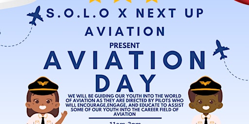 Imagem principal do evento S.O.L.O X Next Up Aviation Present AVIATION DAY